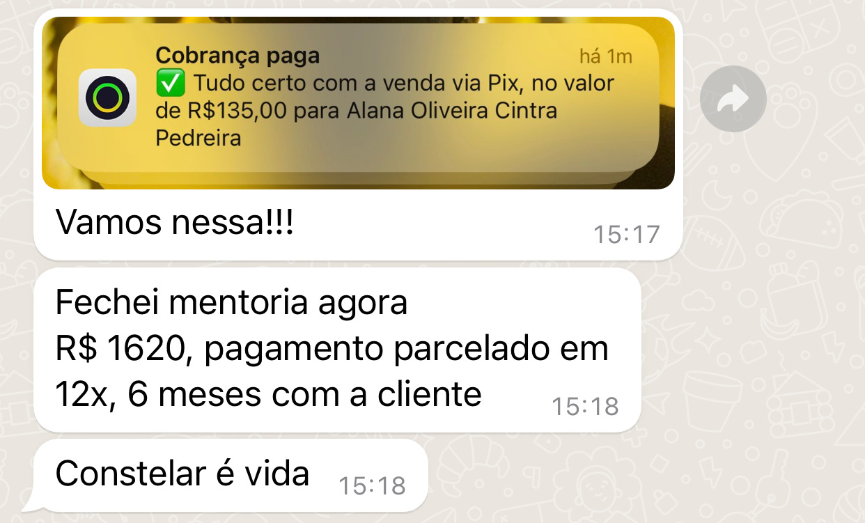 Mensagem de Ian celebrando uma venda após a constelação